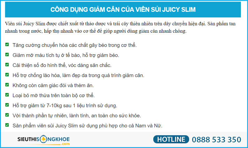 vien sui juicy slim co tot khong