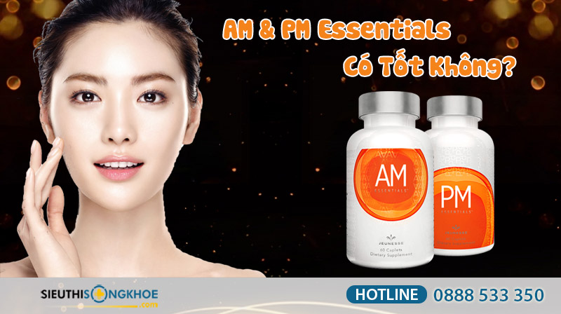 BÍ MẬT ĐỘNG TRỜI - AM & PM Essentials™ Có Tốt Không?