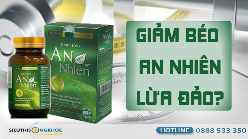 giảm béo an nhiên lừa đảo