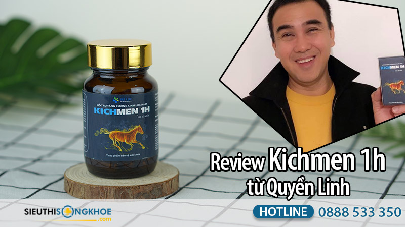 review kichmen 1h từ quyền linh