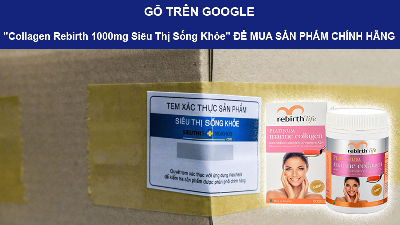 collagen rebirth 1000mg siêu thị sống khỏe