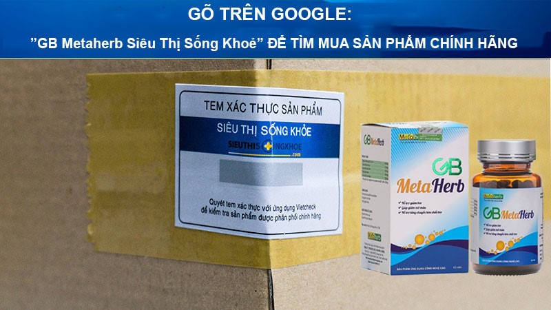 Viên Giảm Béo GB Metaherb Có Tốt Không? Giá Bao Nhiêu? Mua Ở Đâu?