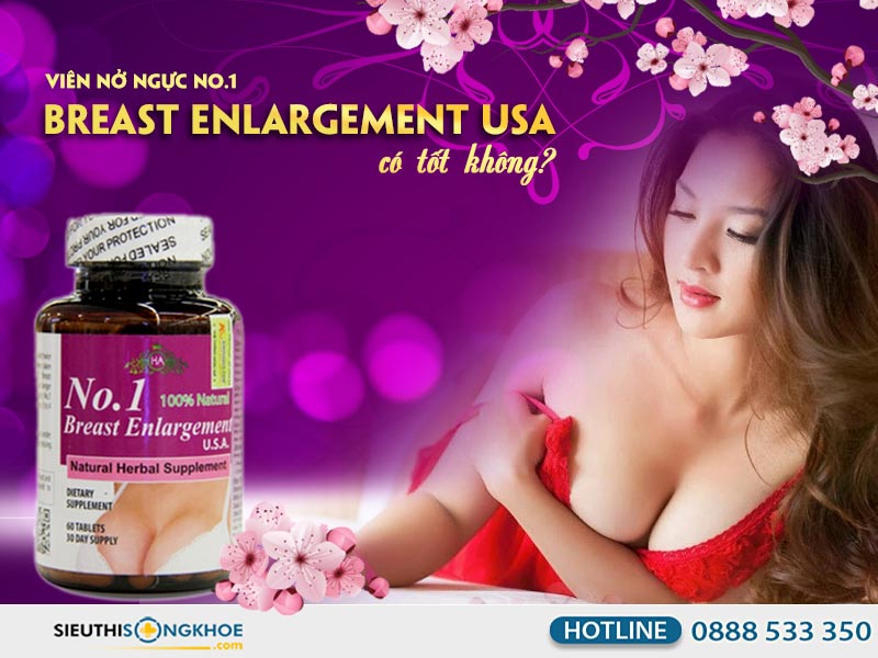 Viên Nở Ngực No. 1 Breast Enlargement USA