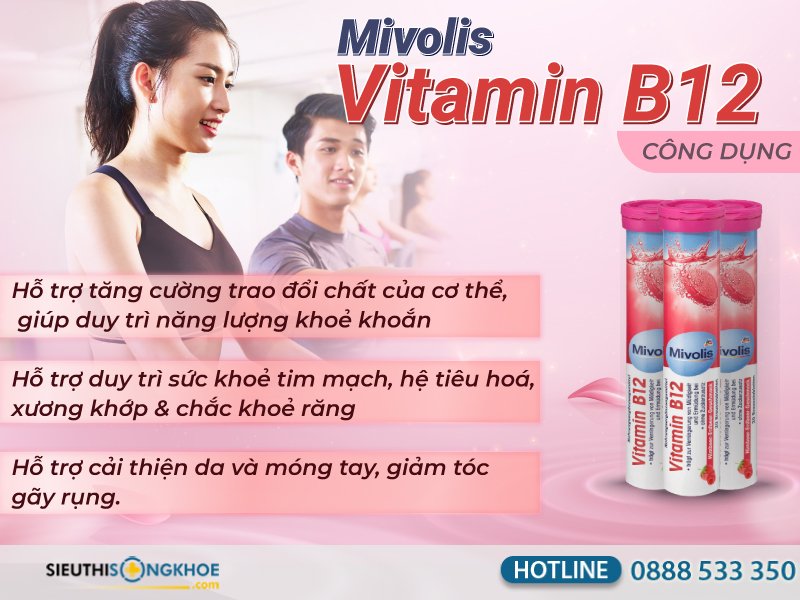 công dụng của mivolis vitamin b12