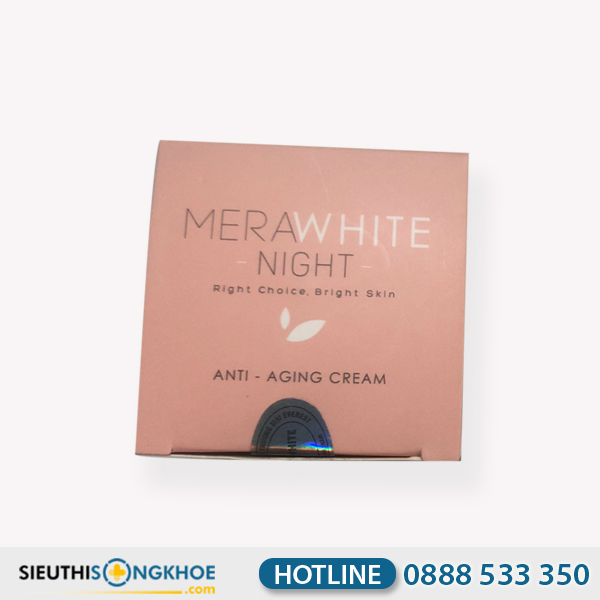Merawhite Night - Sản Phẩm Chống Lão Hoá & Cải Thiện Làn Da Trắng Hồng