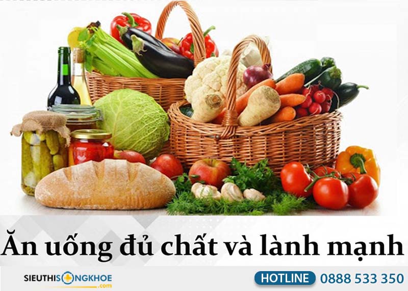 ăn uống đủ chất và lành mạnh