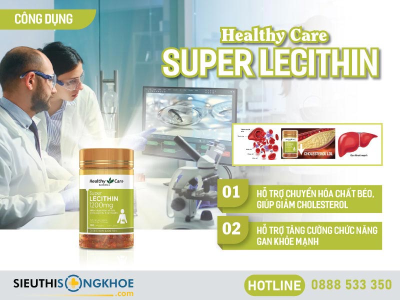 công dụng của healthy care super lecithin 1200mg