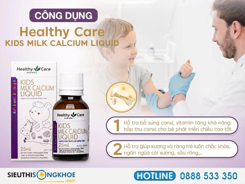 công dụng của healthy care kids milk calcium liquid